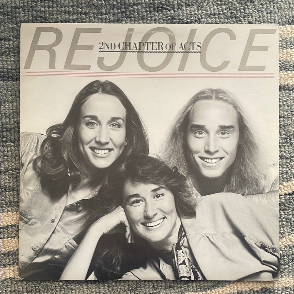 3/$30 2nd Chapter of Acts 'Rejoice' Vinyl Record / American Christian trio 1981